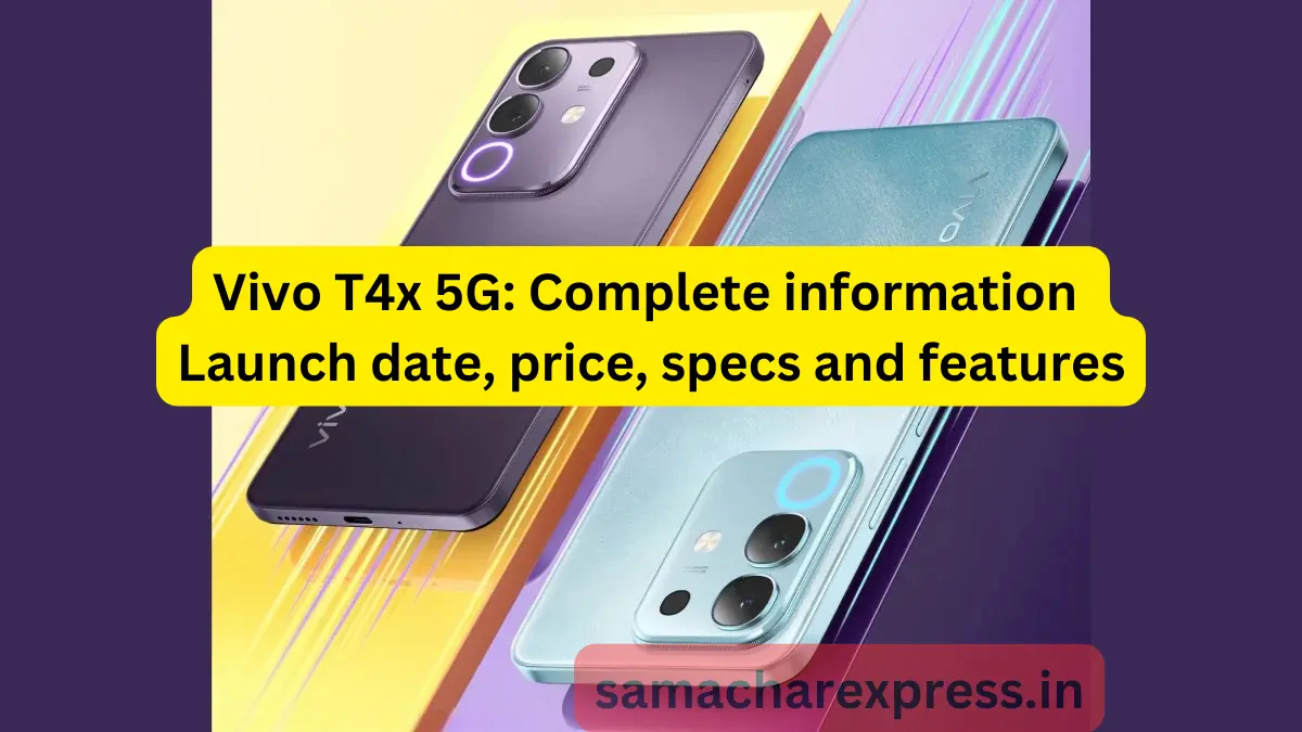 Vivo T4x 5G Launch Date, Price in India